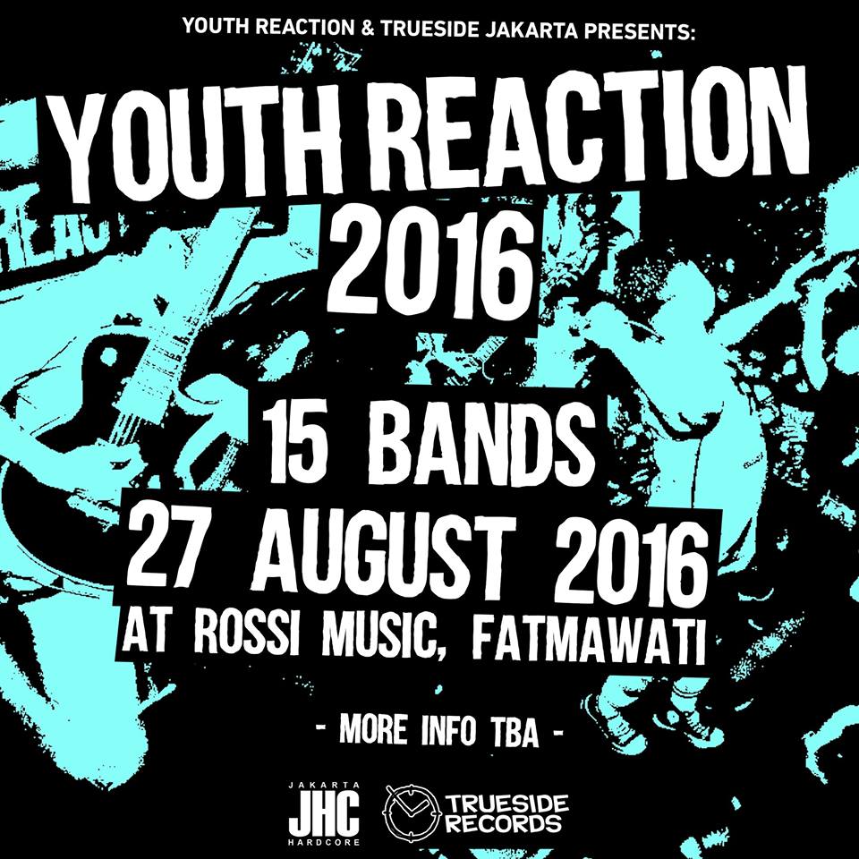 Trueside Jakarta Gelar Youth Reaction 2016