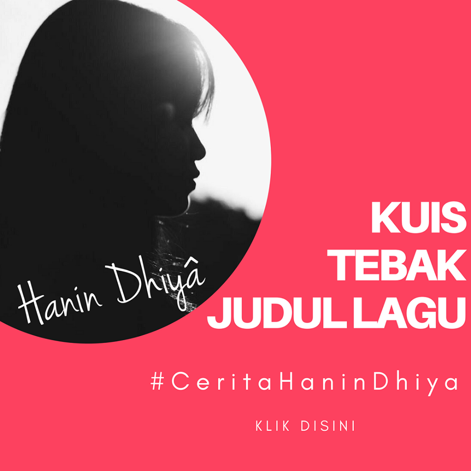 Tebak Judul Lagu Hanin Dhiya